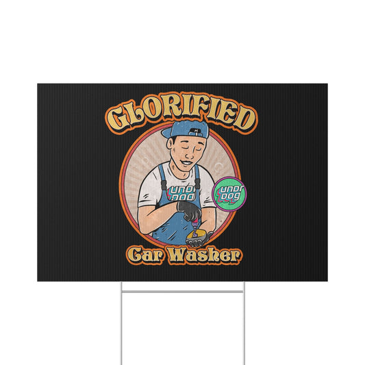 Glorified Car Washer Lawn Sign