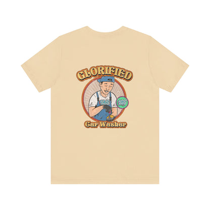 Glorified Car Washer Tee