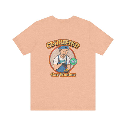 Glorified Car Washer Tee