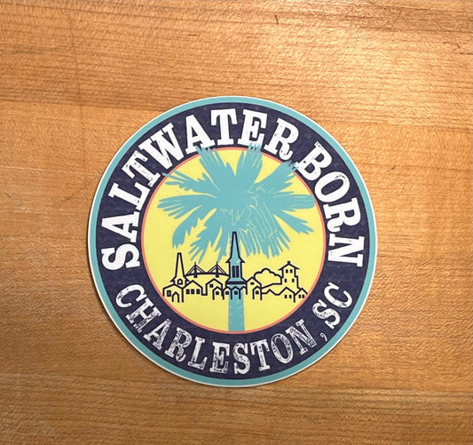 Saltwater Born Charleston, SC Sticker