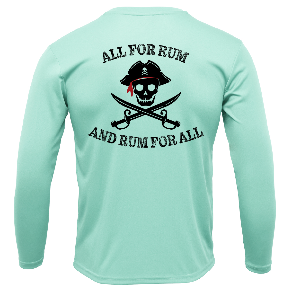 Texas Freshwater Born "All For Rum and Rum For All" Men's Long Sleeve UPF 50+ Dry-Fit Shirt