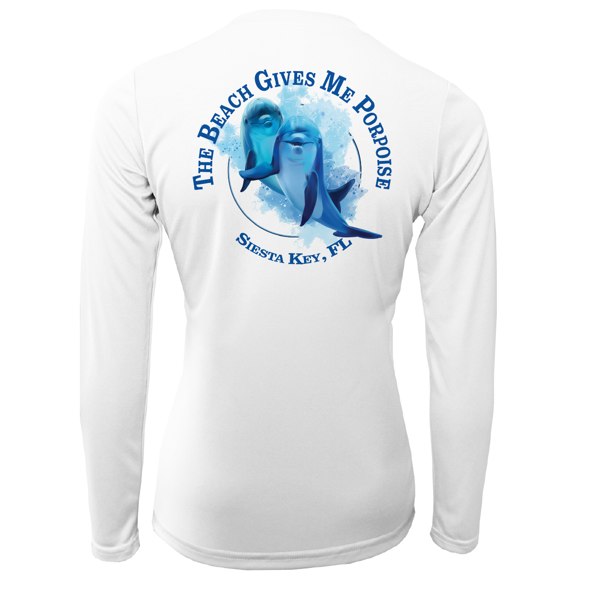 Siesta Key "The Beach Gives me Porpoise" Women's Long Sleeve UPF 50+ Dry-Fit Shirt