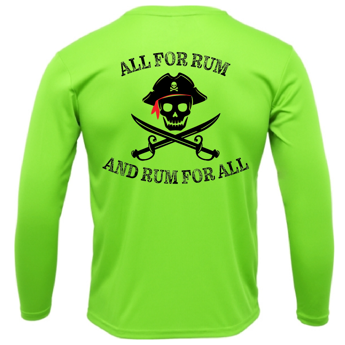Tampa Bay, FL "All For Rum and Rum For All" Men's Long Sleeve UPF 50+ Dry-Fit Shirt