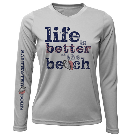 "Life Is Better At The Beach" Conch Women's Long Sleeve UPF 50+ Dry-Fit Shirt (No Back)