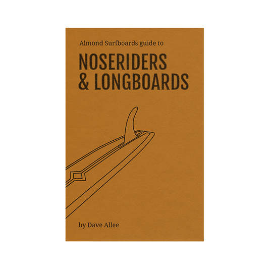 Almond's Guide to Noseriders & Longboards (Paperback)