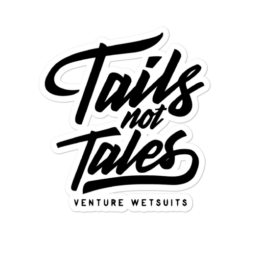 Tails Not Tales Sticker